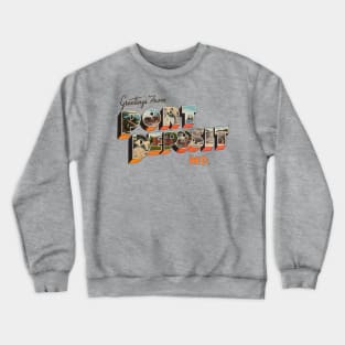 Greetings from Port Deposit Maryland Crewneck Sweatshirt